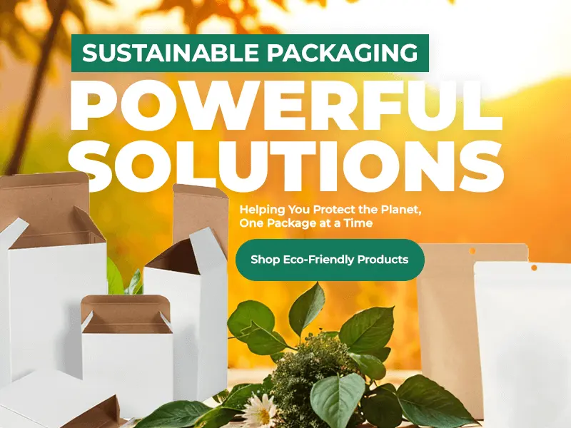 Sustainable Packaging - Powerful Solutions
