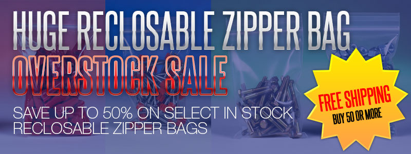 ALL RECLOSABLE ZIPPER BAGS MUST GO! PRICED TO SELL! BUY 50 OR MORE AND GET FREE SHIPPING!